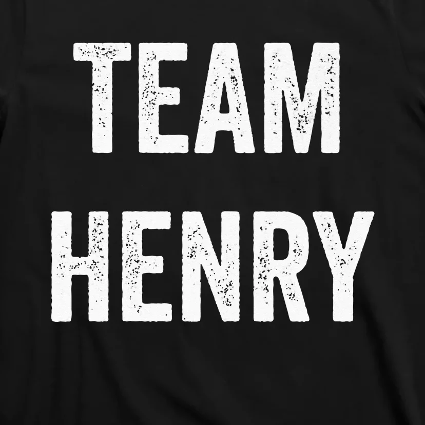 Team Henry Go Henry Supporter Cheer Fan T-Shirt