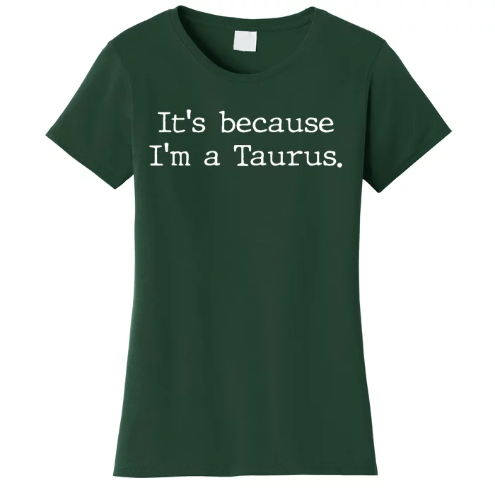 Taurus Horoscope GIft Women Girl Men Zodiac Sign Astrology Women's T-Shirt