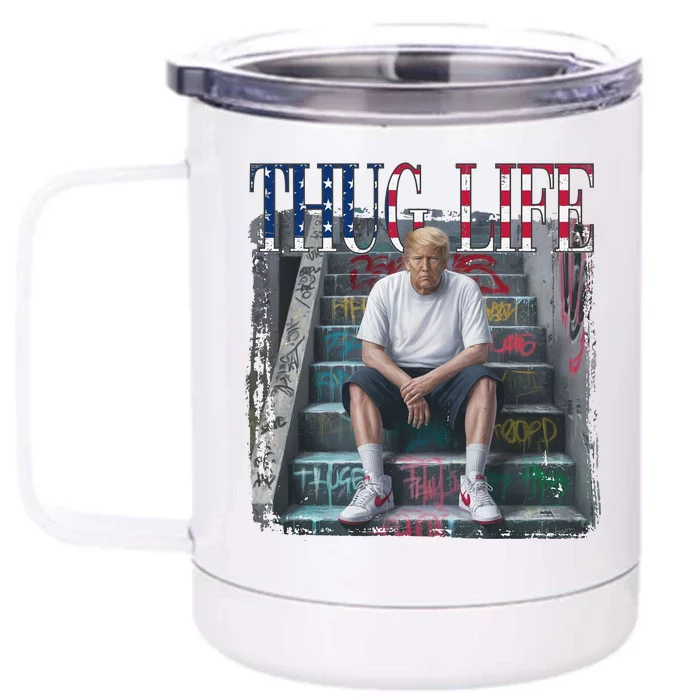 Trump Hip Hop Thug Life America Flag Vote Felon Conviction Front & Back 12oz Stainless Steel Tumbler Cup