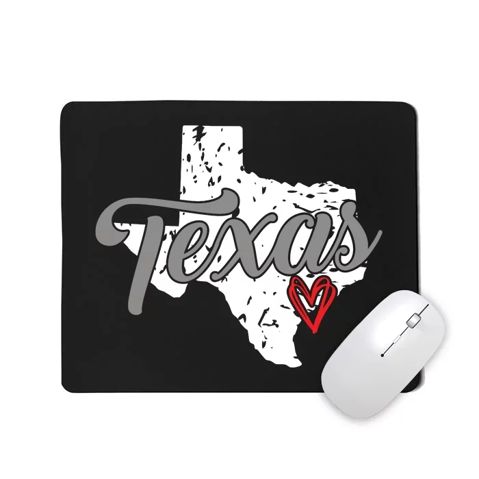 Texas Heart I Love Texas Mousepad