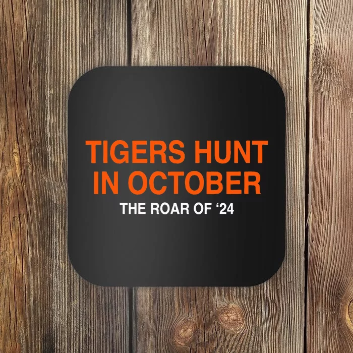 Tiger Hunt In October The Roar Of 24 Coaster