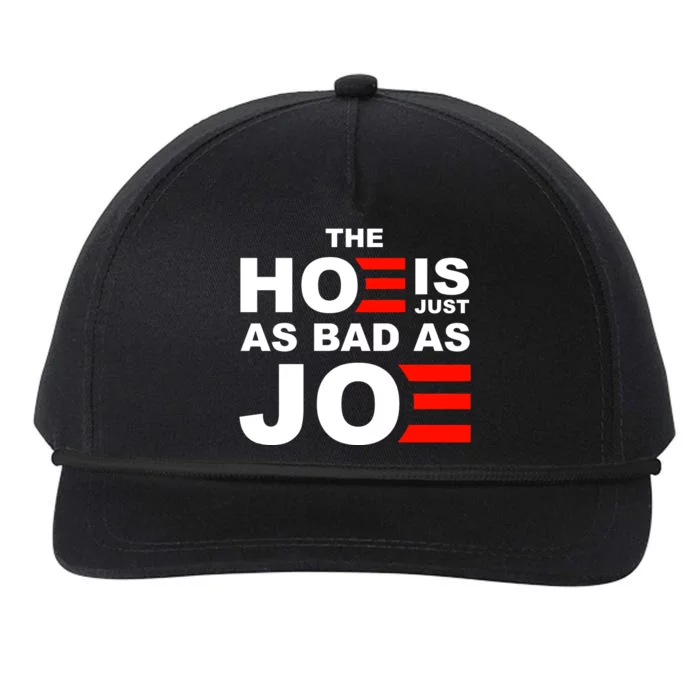 The Hoe Is Just As Bad As Joe Snapback Five-Panel Rope Hat