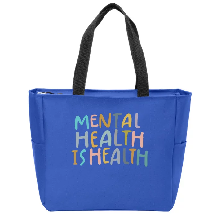 Tal Health Is Health Raise Awareness Of Tal Health Gift Zip Tote Bag