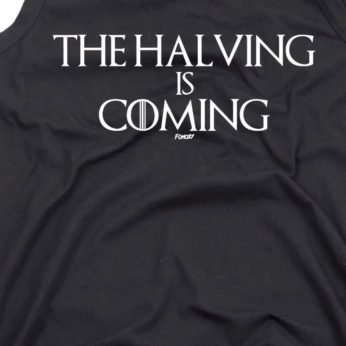 The Halving Is Coming Bitcoin Tank Top