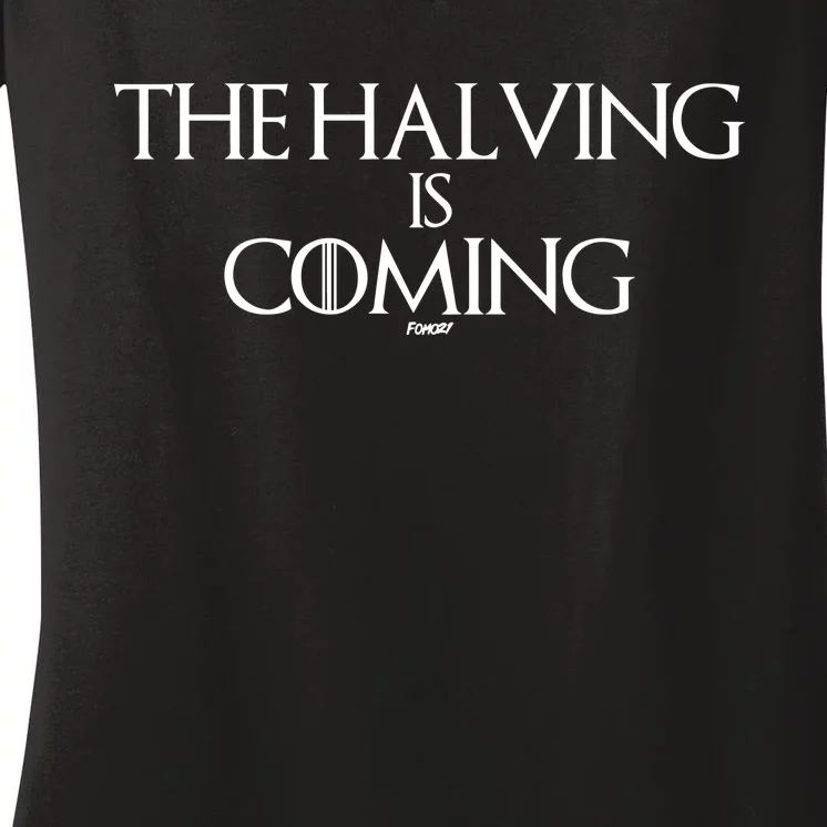 The Halving Is Coming Bitcoin Women's V-Neck T-Shirt