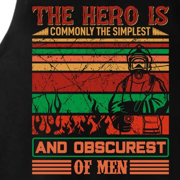 The Hero Is Commonly The Slimplest And Obscurest Of Man Ladies Tri-Blend Wicking Tank