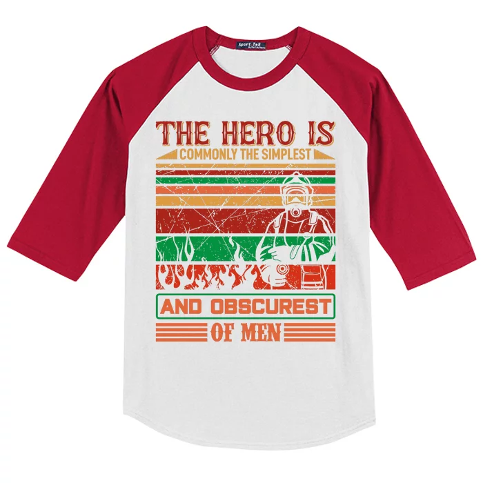 The Hero Is Commonly The Slimplest And Obscurest Of Man Kids Colorblock Raglan Jersey