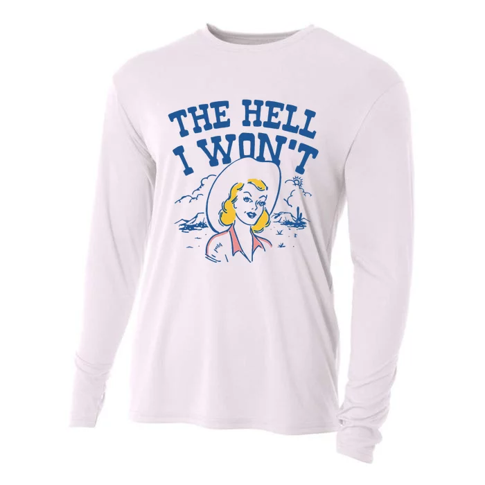 The Hell I WonT Vintage Western Rodeo Cowgirl Cooling Performance Long Sleeve Crew