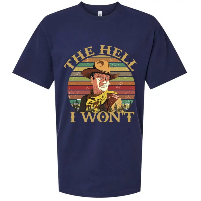 The Hell I Won't Sueded Cloud Jersey T-Shirt