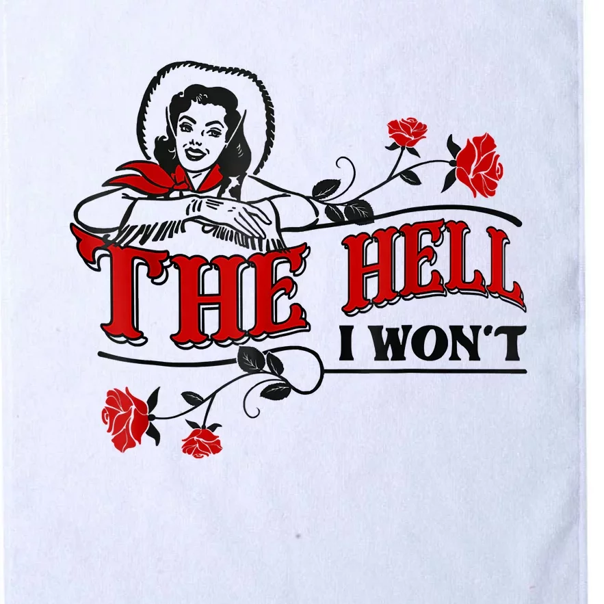 The Hell I Won't Flower Apparel For Life Platinum Collection Golf Towel