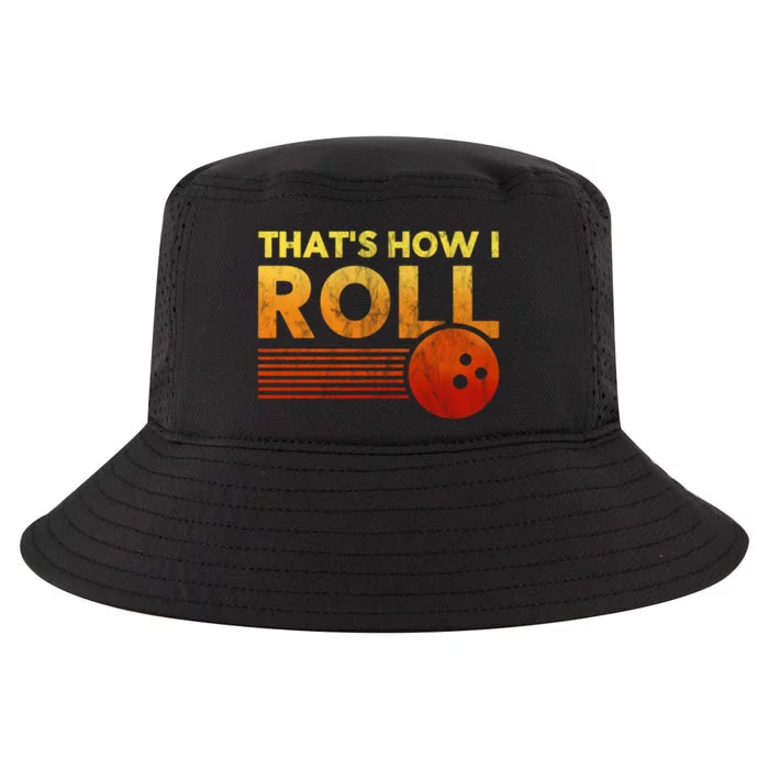 That's How I Roll Funny Distressed Bowling Cool Comfort Performance Bucket Hat