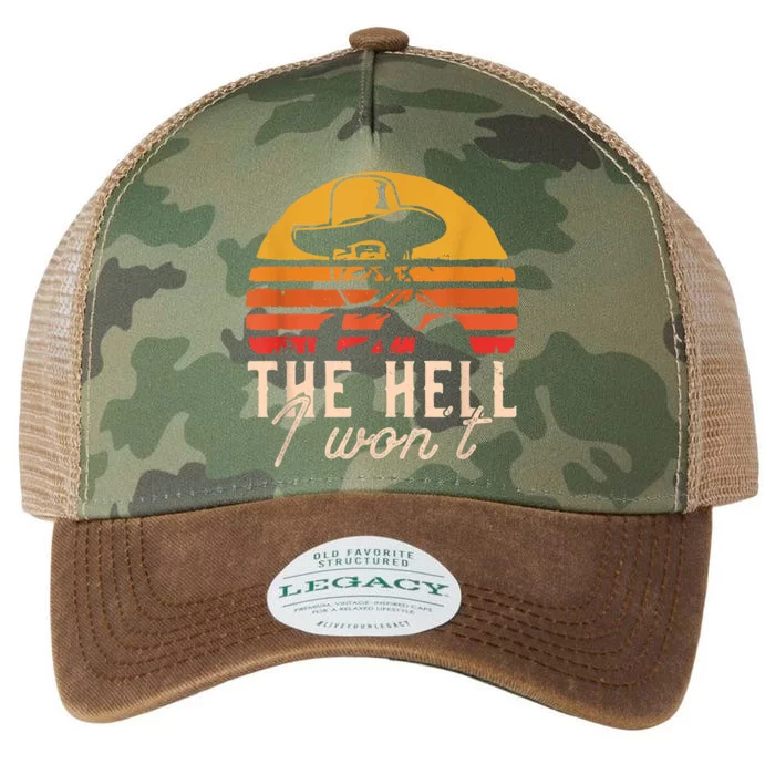 The Hell I Won't Quote Retro Vintage Legacy Tie Dye Trucker Hat