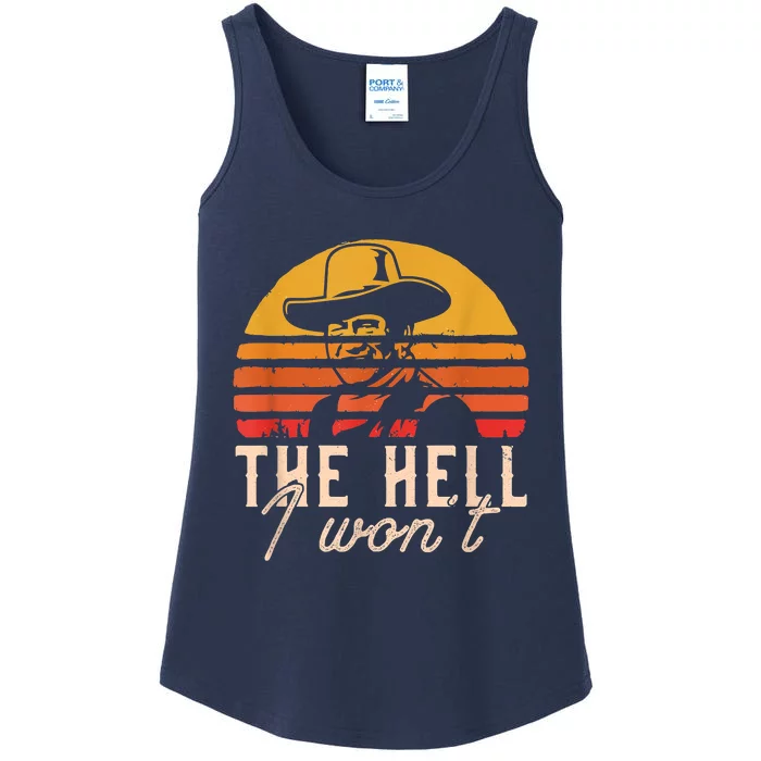 The Hell I Won't Quote Retro Vintage Ladies Essential Tank