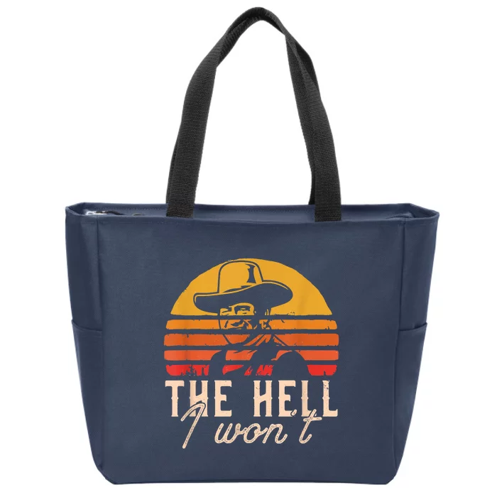 The Hell I Won't Quote Retro Vintage Zip Tote Bag