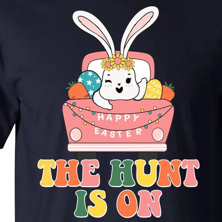 The Hunt Is On Easter Bunny Holiday Tall T-Shirt