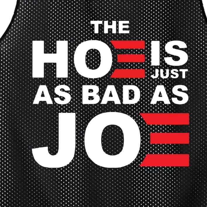 The Hoe Is Just As Bad As Joe Mesh Reversible Basketball Jersey Tank