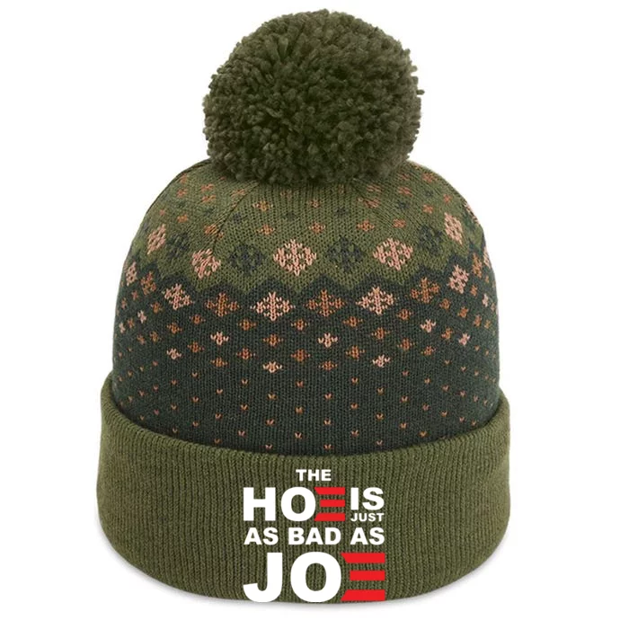 The Hoe Is Just As Bad As Joe The Baniff Cuffed Pom Beanie