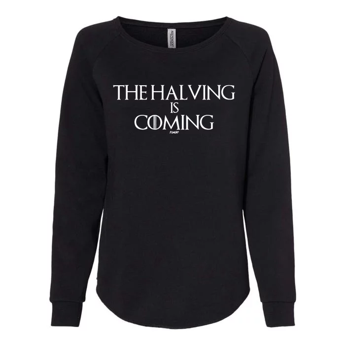 The Halving Is Coming Bitcoin Womens California Wash Sweatshirt