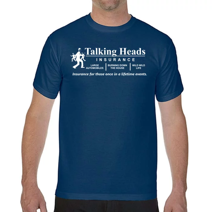 Talking Heads Insurance Comfort Colors T-Shirt