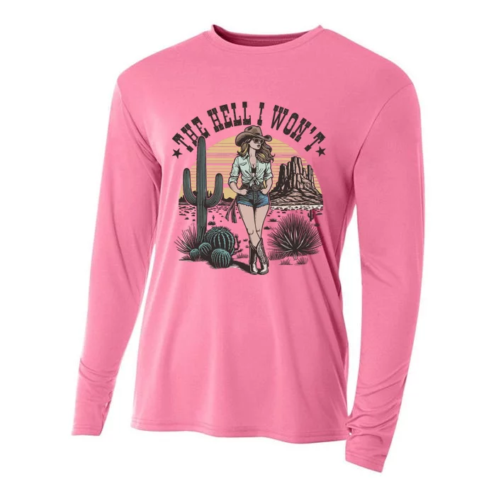 The Hell I WonT  Retro Western Cowgirl Cooling Performance Long Sleeve Crew