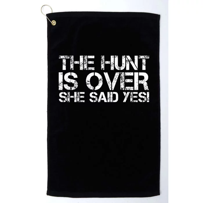 THE HUNT IS OVER SHE SAID YES! Funny Groom Gift Idea Platinum Collection Golf Towel