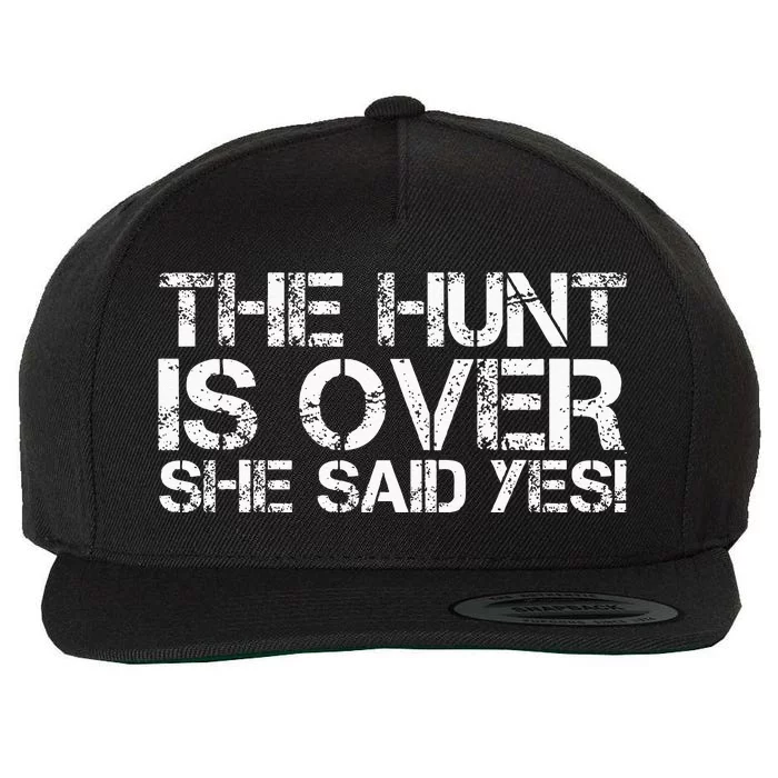 THE HUNT IS OVER SHE SAID YES! Funny Groom Gift Idea Wool Snapback Cap