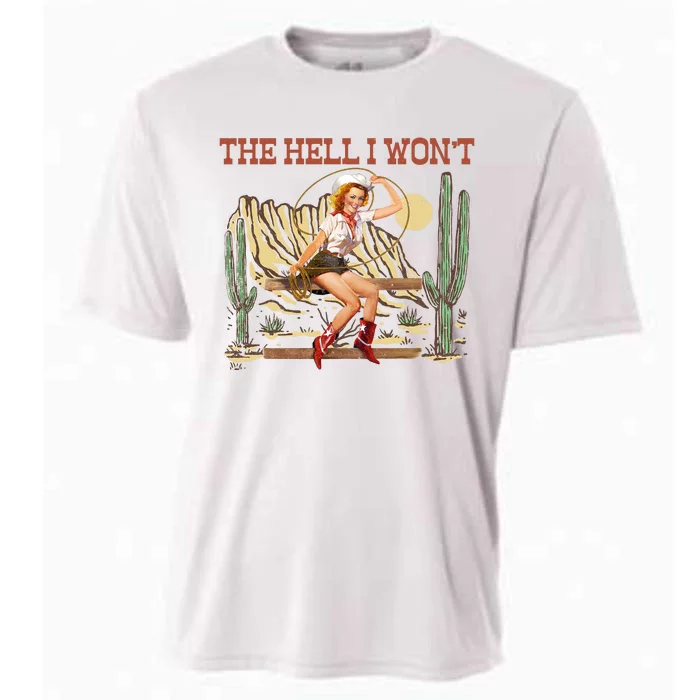 The Hell I WonT Retro Western Cowgirl Cooling Performance Crew T-Shirt