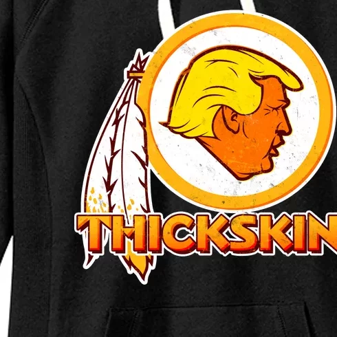 Thickskin Funny Trump Women's Fleece Hoodie