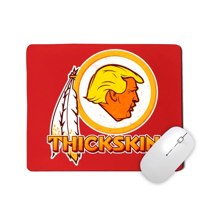 Thickskin Funny Trump Mousepad