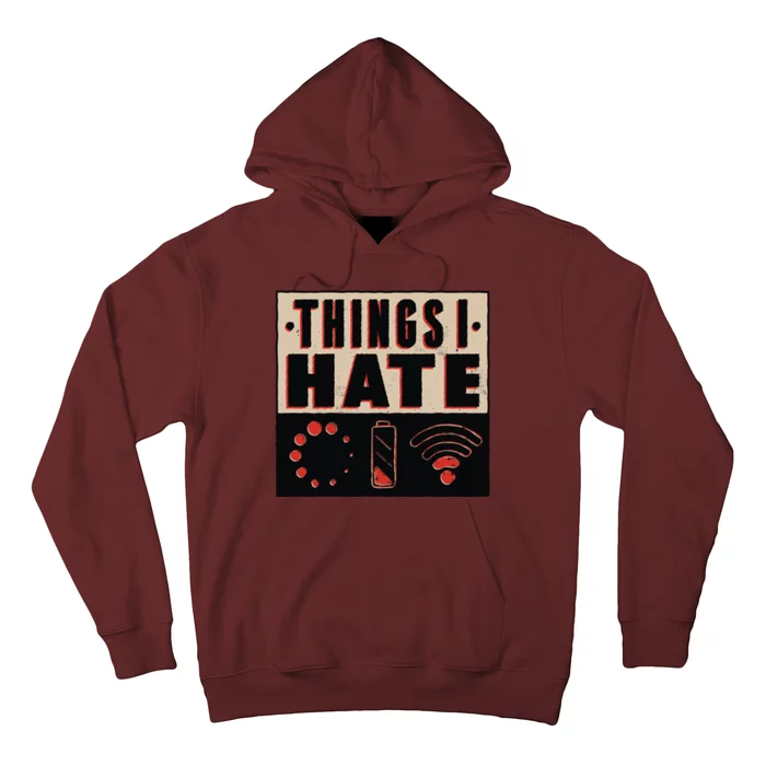 Things I Hate Bad Service Hoodie