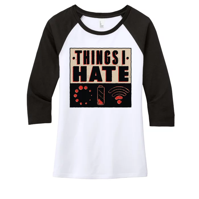 Things I Hate Bad Service Women's Tri-Blend 3/4-Sleeve Raglan Shirt