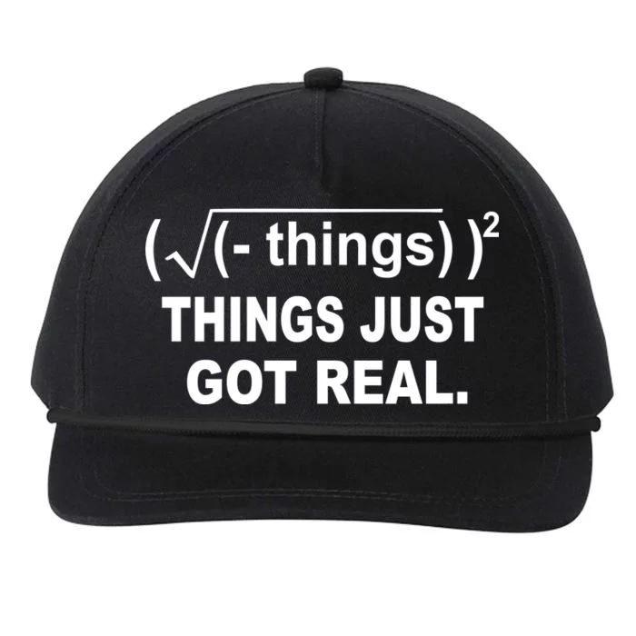 Things Just Got Real Funny Math Snapback Five-Panel Rope Hat