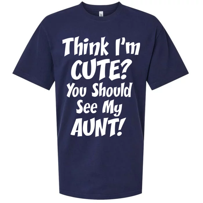 Think I'm Cute? See My Auntie Sueded Cloud Jersey T-Shirt