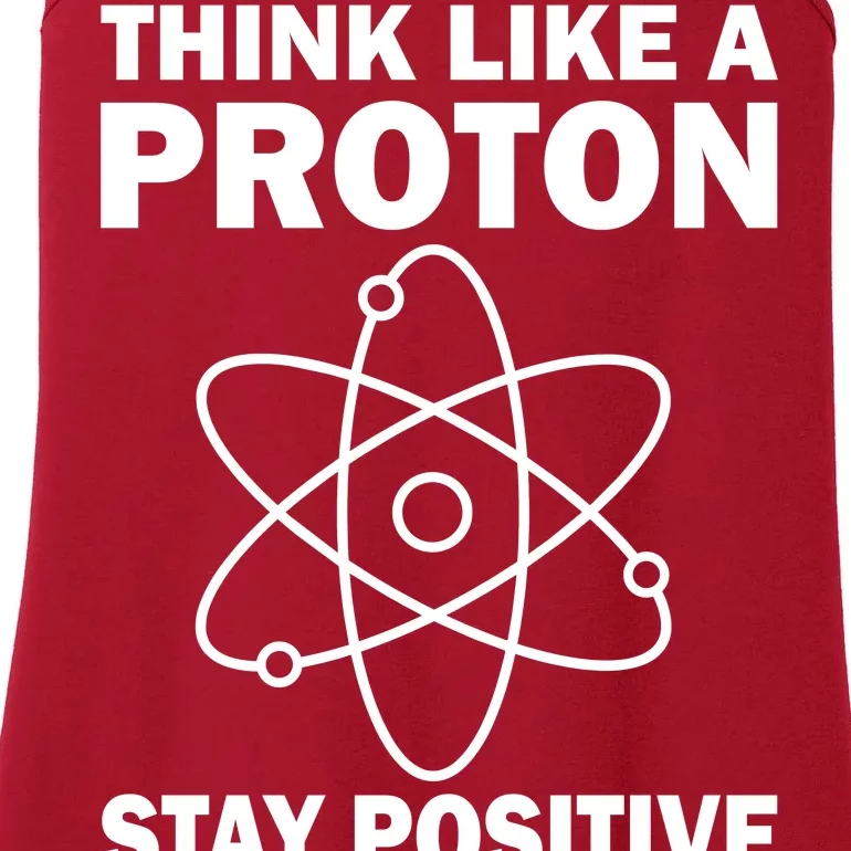 Think Like A Proton Stay Positive Ladies Essential Tank