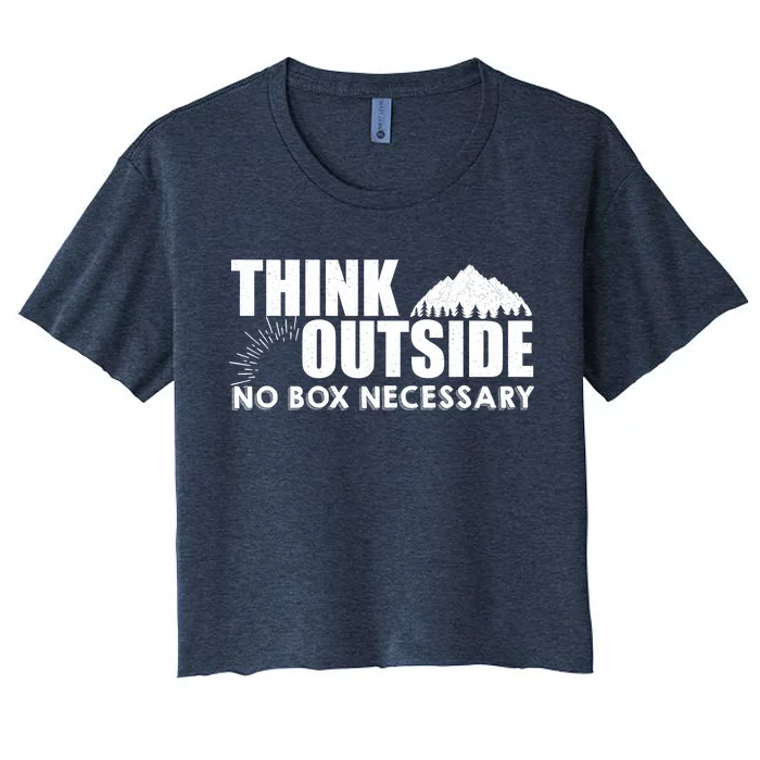 Think Outside No Box Necessary Women's Crop Top Tee