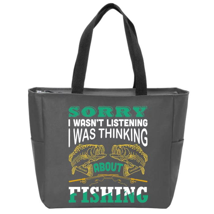 Thinking About Fishing Funny Zip Tote Bag