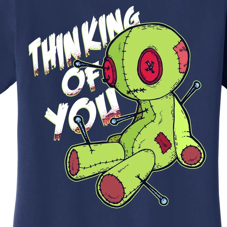 Thinking Of You Voodoo Women's T-Shirt