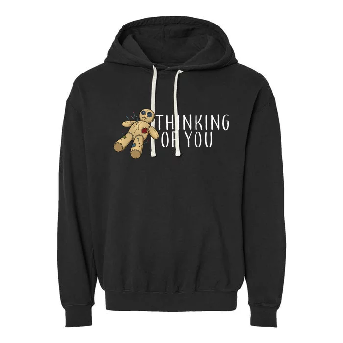 Thinking of You Voodoo Doll Garment-Dyed Fleece Hoodie