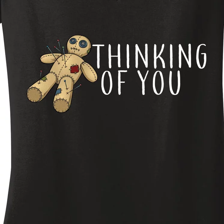 Thinking of You Voodoo Doll Women's V-Neck T-Shirt