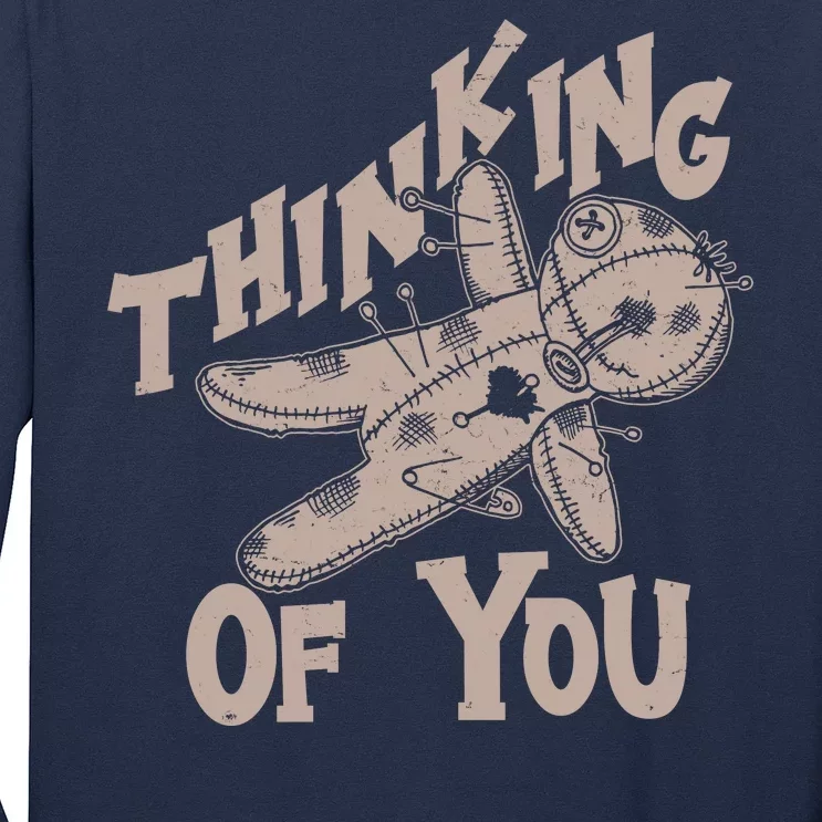 Thinking Of You Voodoo Doll Funny Long Sleeve Shirt