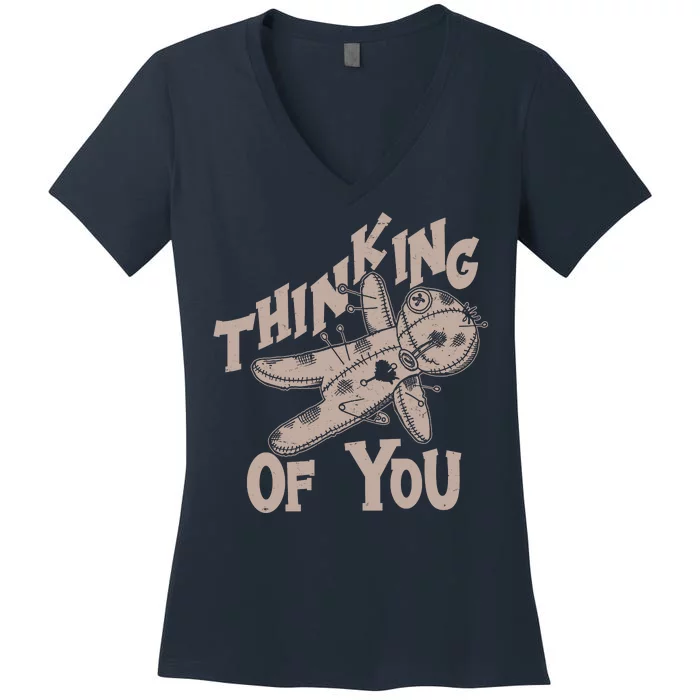 Thinking Of You Voodoo Doll Funny Women's V-Neck T-Shirt