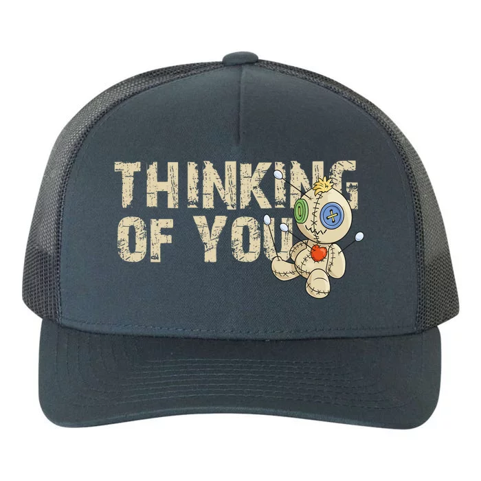 Thinking Of You Voodoo Doll Funny Meme Yupoong Adult 5-Panel Trucker Hat