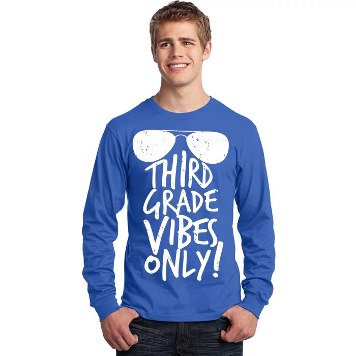 Third Grade Vibes Only Tall Long Sleeve T-Shirt