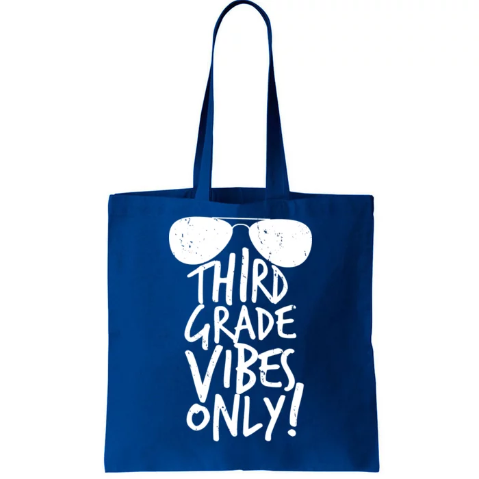 Third Grade Vibes Only Tote Bag