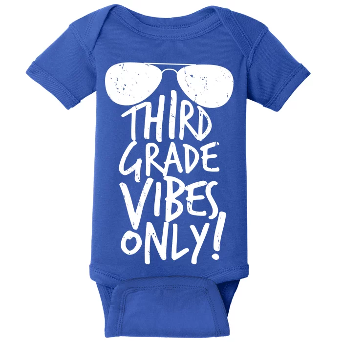 Third Grade Vibes Only Baby Bodysuit