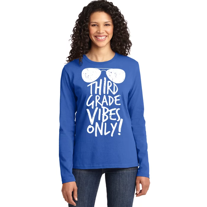 Third Grade Vibes Only Ladies Long Sleeve Shirt