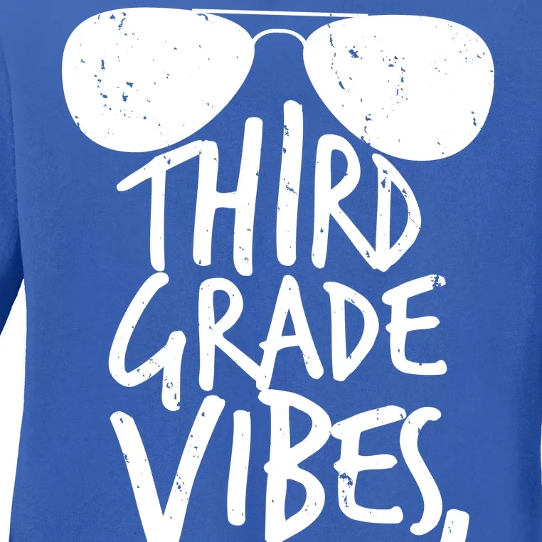 Third Grade Vibes Only Ladies Long Sleeve Shirt