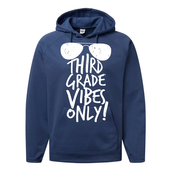 Third Grade Vibes Only Performance Fleece Hoodie