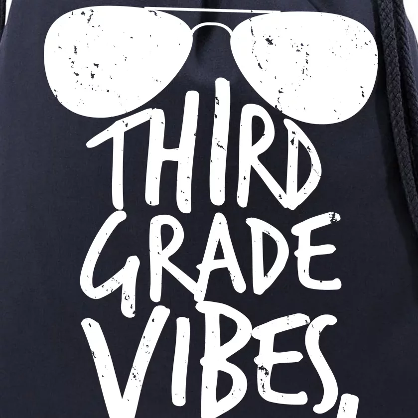 Third Grade Vibes Only Drawstring Bag