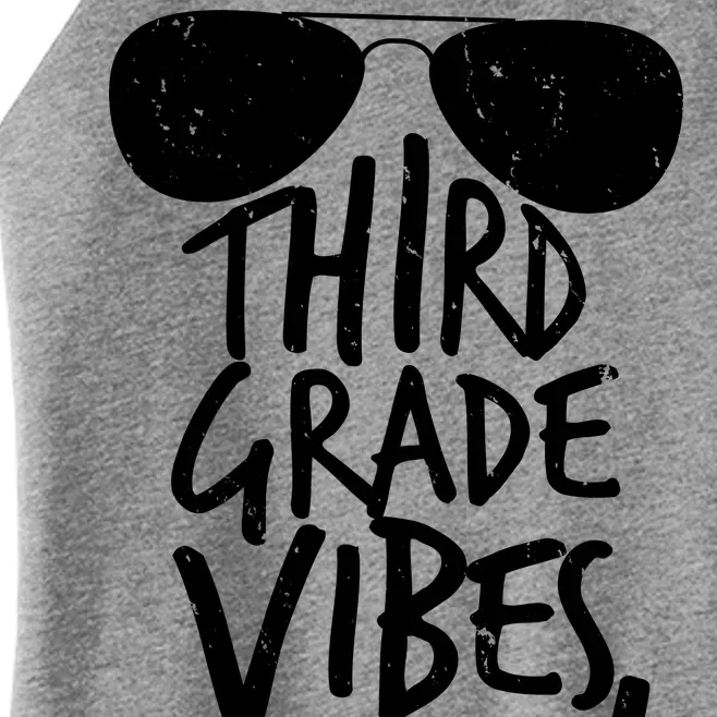 Third Grade Vibes Only Women’s Perfect Tri Rocker Tank